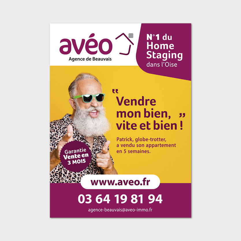 Création de la campagne et panneau extérieur pour Avéo, N°1 du Home Staging dans l'Oise.